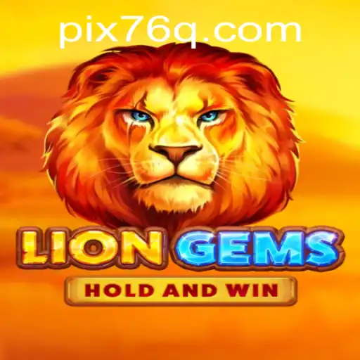 Descubra o Empolgante Mundo de LionGems com 76Q.COM
