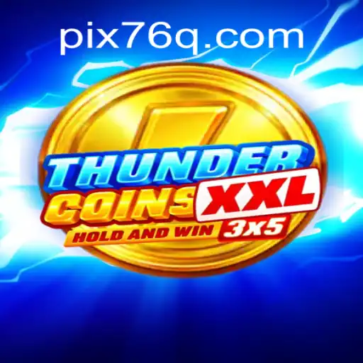 Descubra o Mundo de ThunderCoinsXxl: Inovação e Adrenalina
